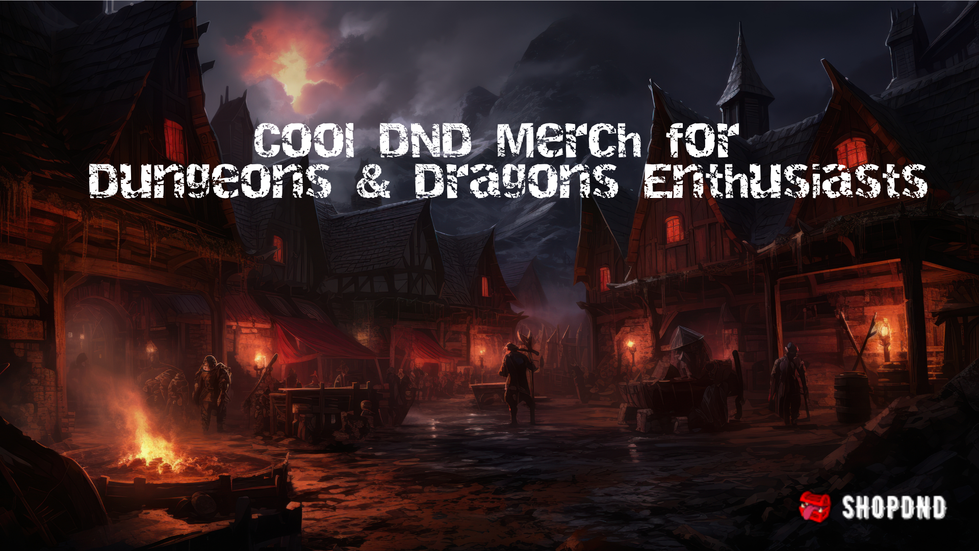 Cool DND Merch for Dungeons & Dragons Enthusiasts