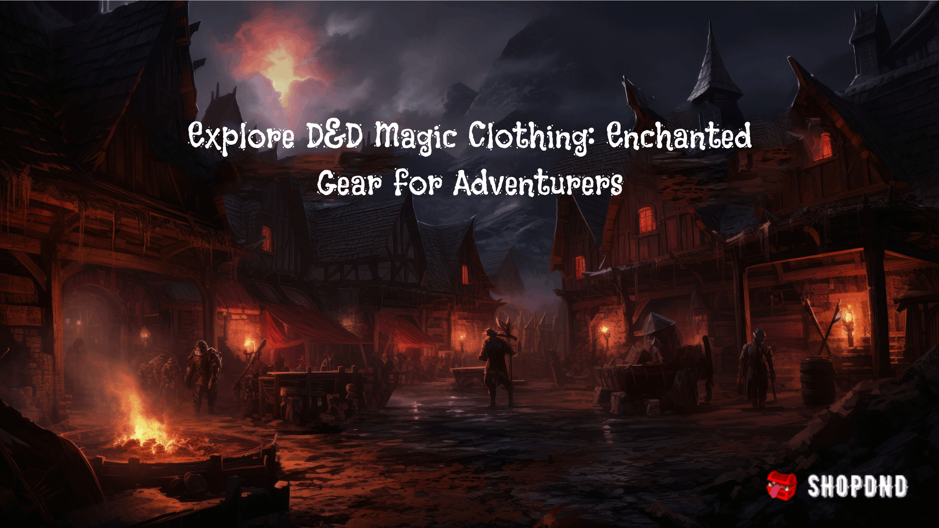 Explore D&D Magic Clothing: Enchanted Gear for Adventurers
